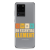 Father An Essential Element Clear Case for Samsung®