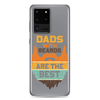 Dads With The Beard Are The Best Clear Case for Samsung®