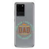 World's Best Dad Ever The Man The Myth The Legend Clear Case for Samsung®