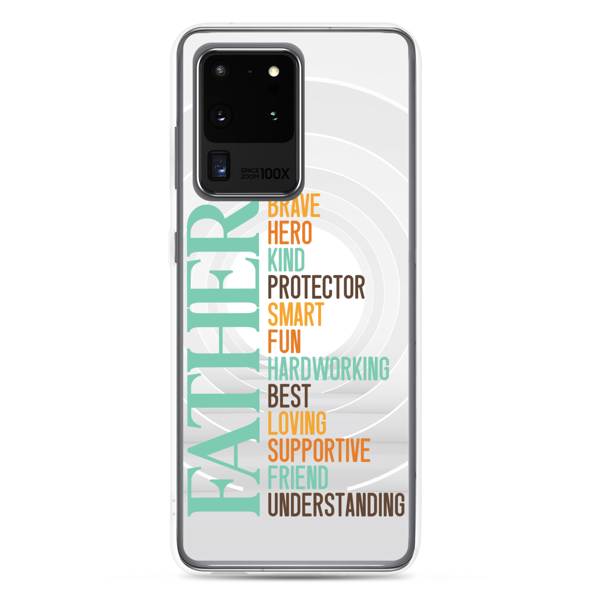 Brave Hero Kind Protector Smart Fun Hardworking Best Loving Supportive Friend Understanding Father Clear Case for Samsung®