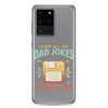 I Keep All My Dad Jokes In A Dad A Base Clear Case for Samsung®