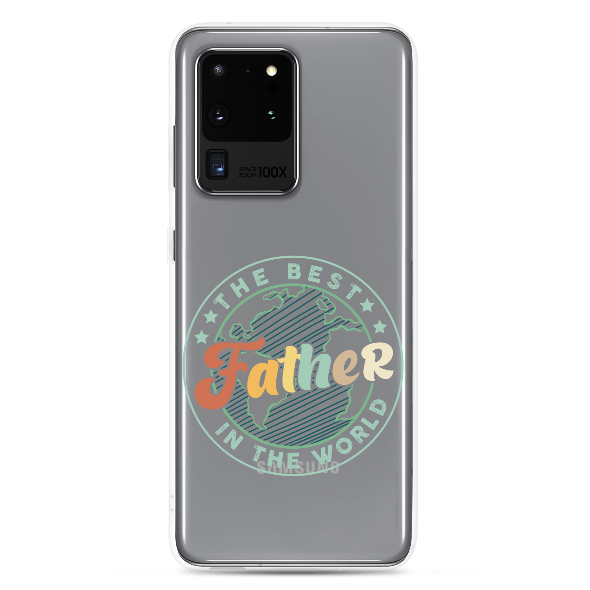 The Best Father In The World Clear Case for Samsung®