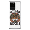 My Dad Rocks Clear Case for Samsung®