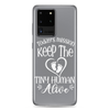 Today's Mission Keep The Tiny Human Alive Clear Case for Samsung®