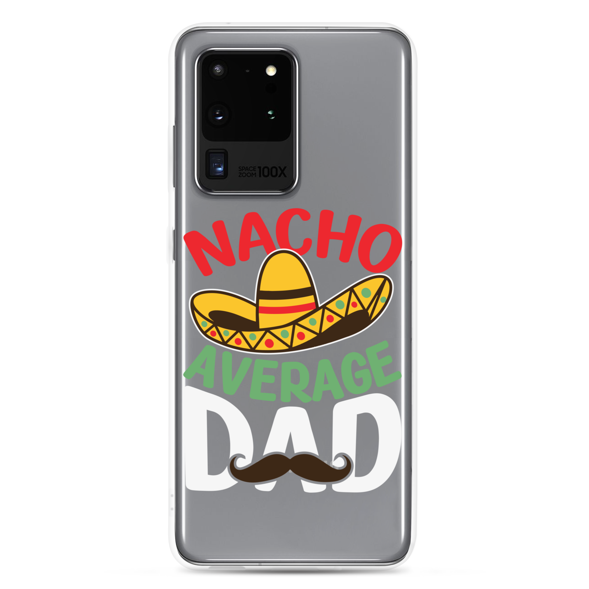 Nacho Average Dad Clear Case for Samsung®