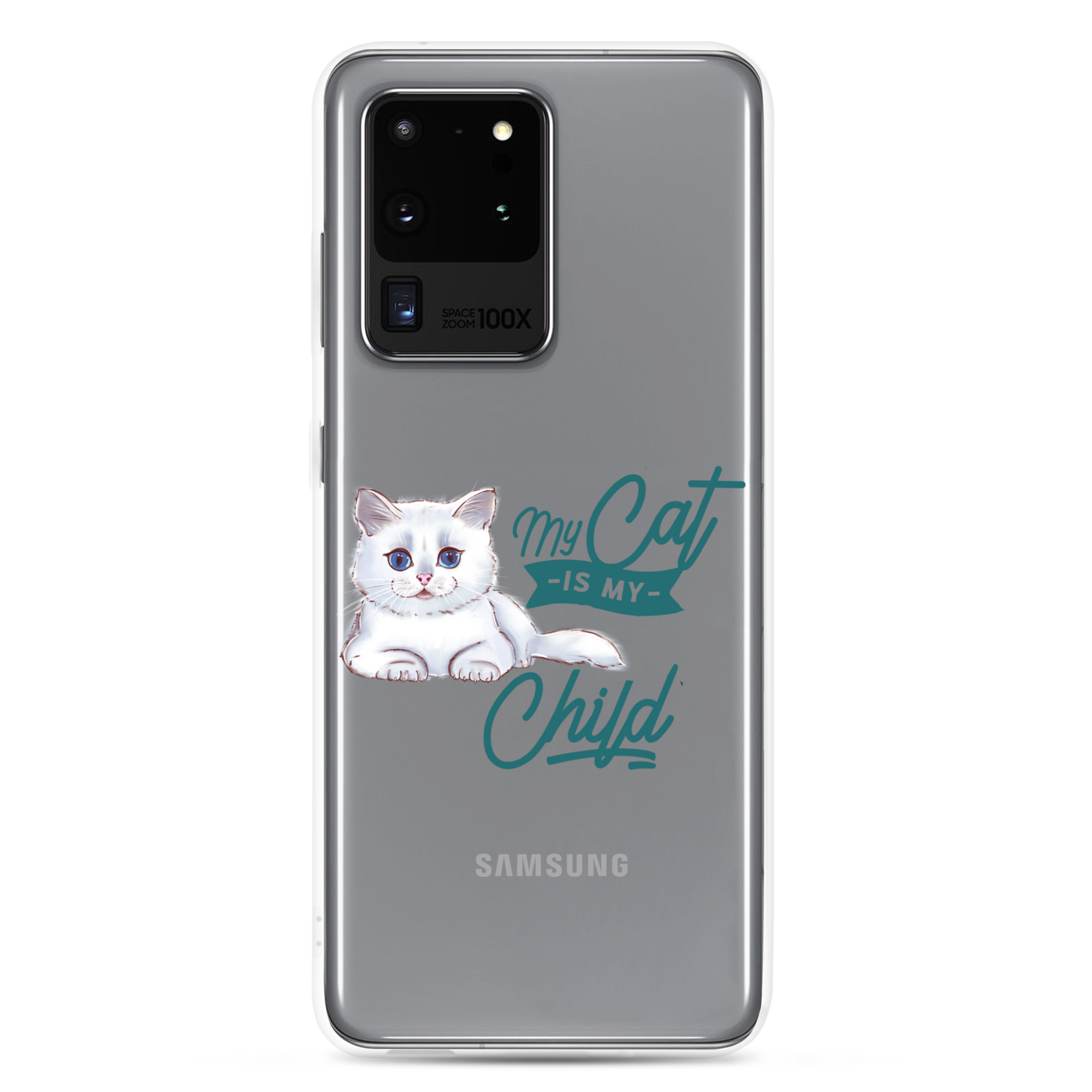 My Cat Is My Child Clear Case for Samsung®