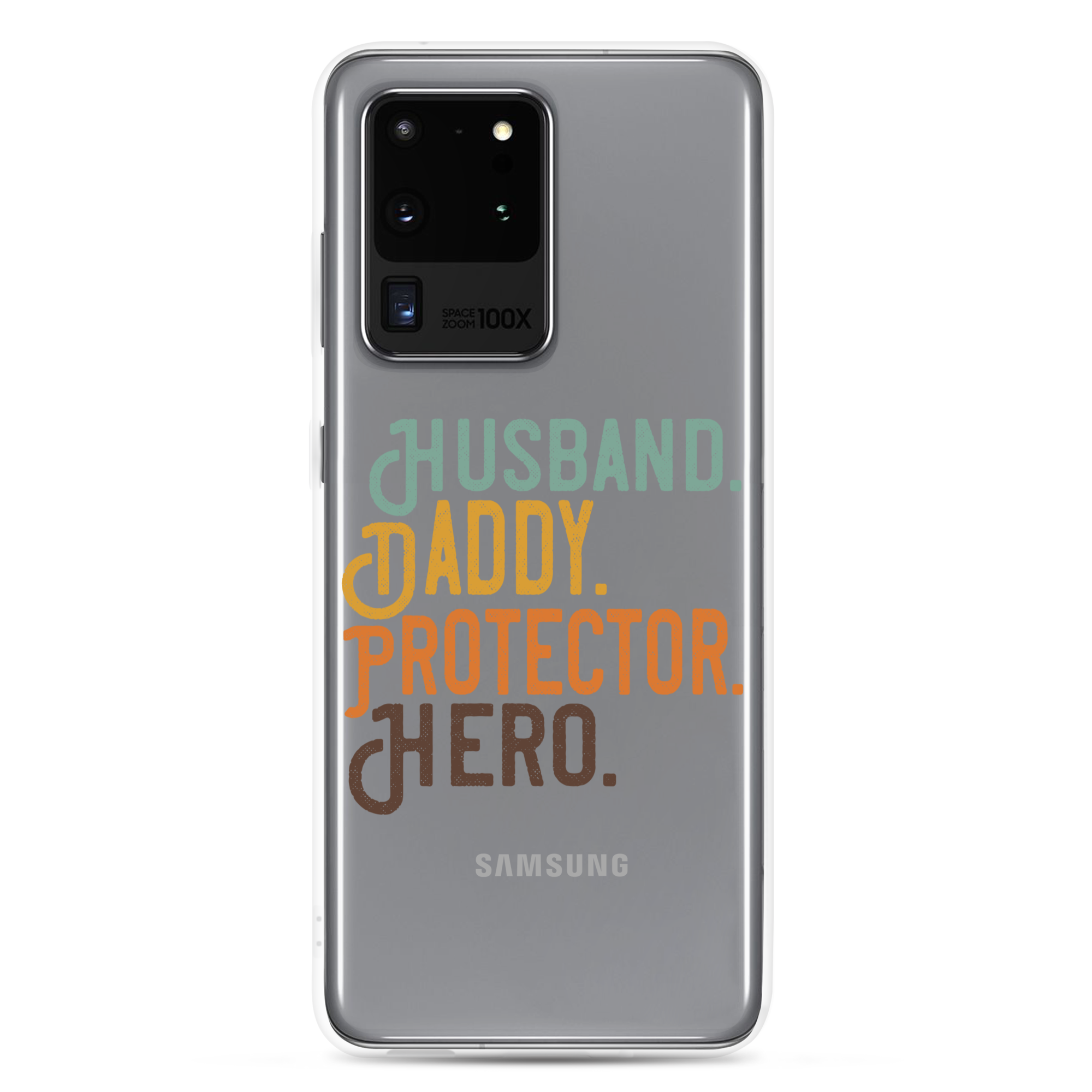 Husband. Daddy. Protector. Hero Clear Case for Samsung®