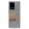 Husband. Daddy. Protector. Hero Clear Case for Samsung®