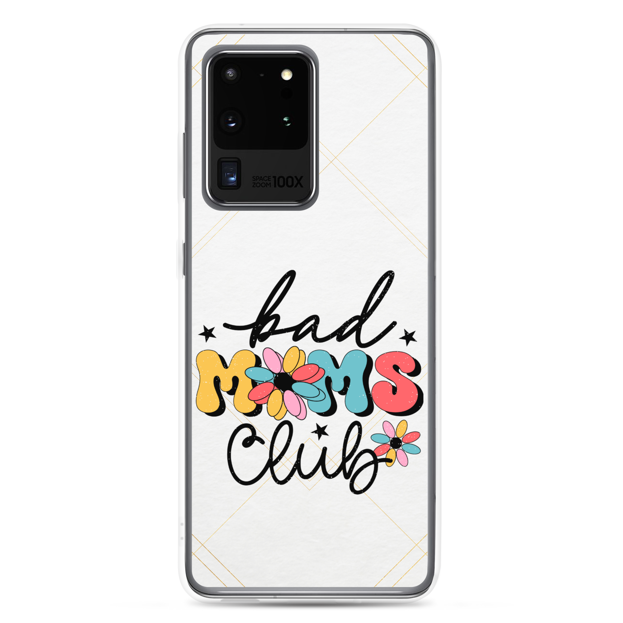 Bad Moms Club Clear Case for Samsung®