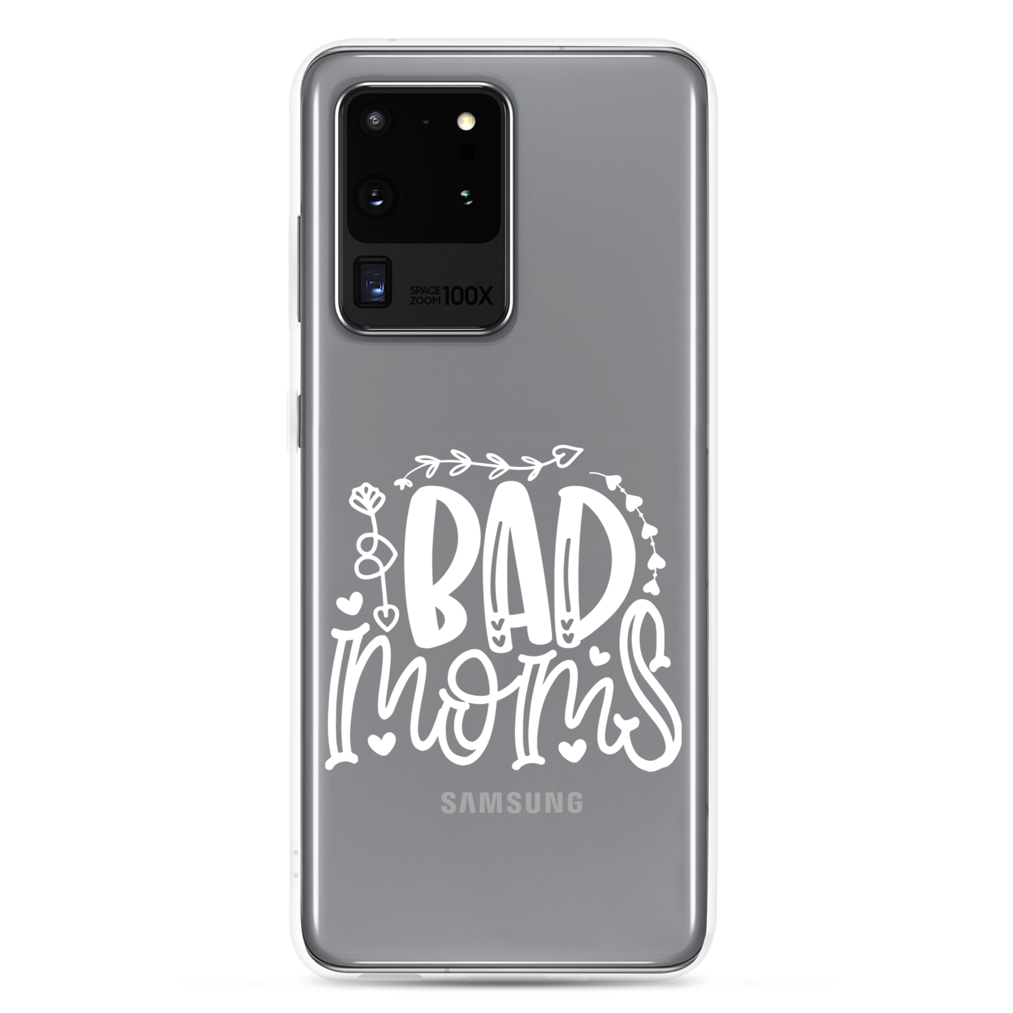 Bad Moms Clear Case for Samsung®