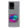 Bad Moms Club Clear Case for Samsung®