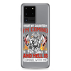 Hurt My Daughter I'm Coming For You And Hell Is Coming With Me Clear Case for Samsung®