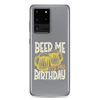 Beer Me It's My Birthday Clear Case for Samsung®