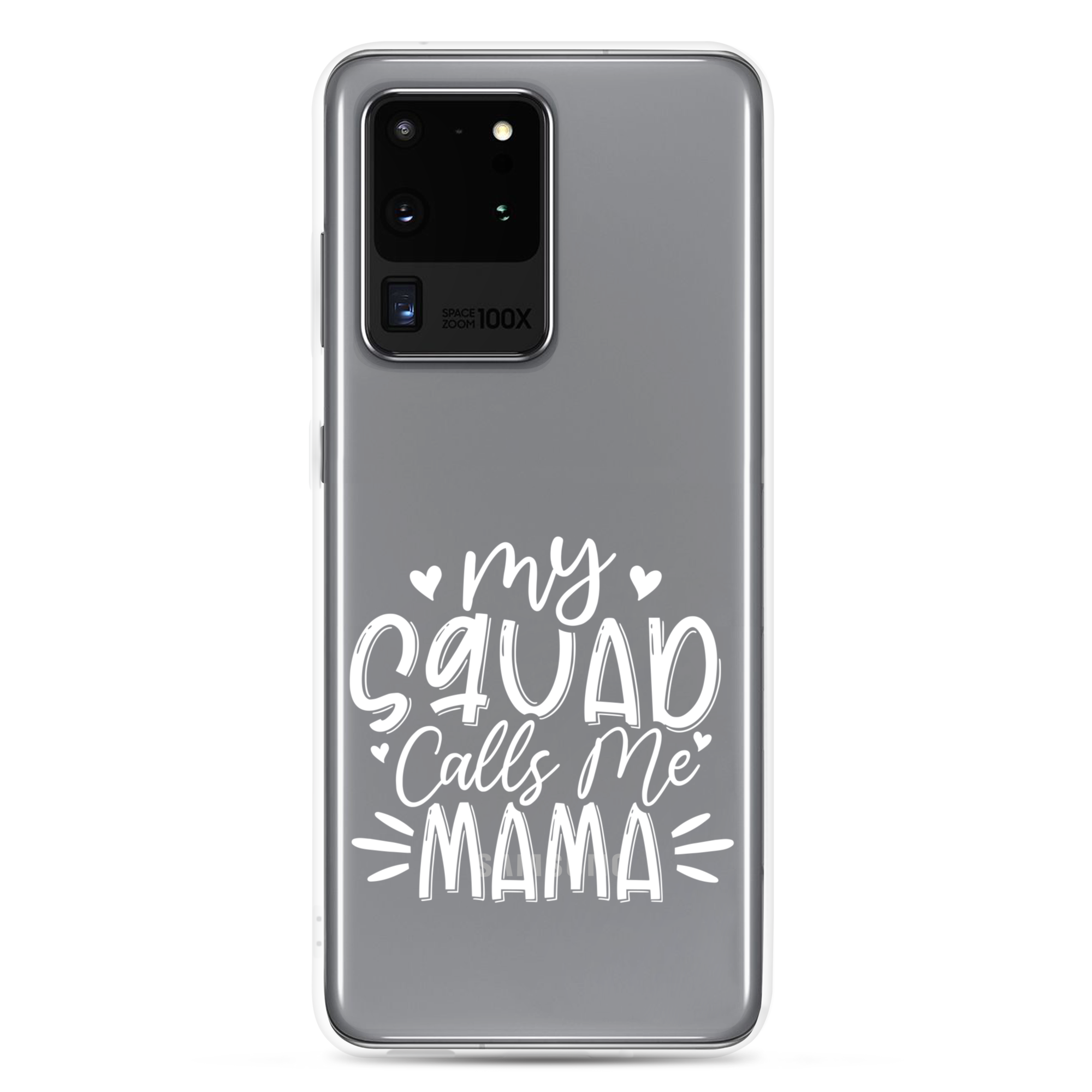 My Squad Calls Me Mama Clear Case for Samsung®