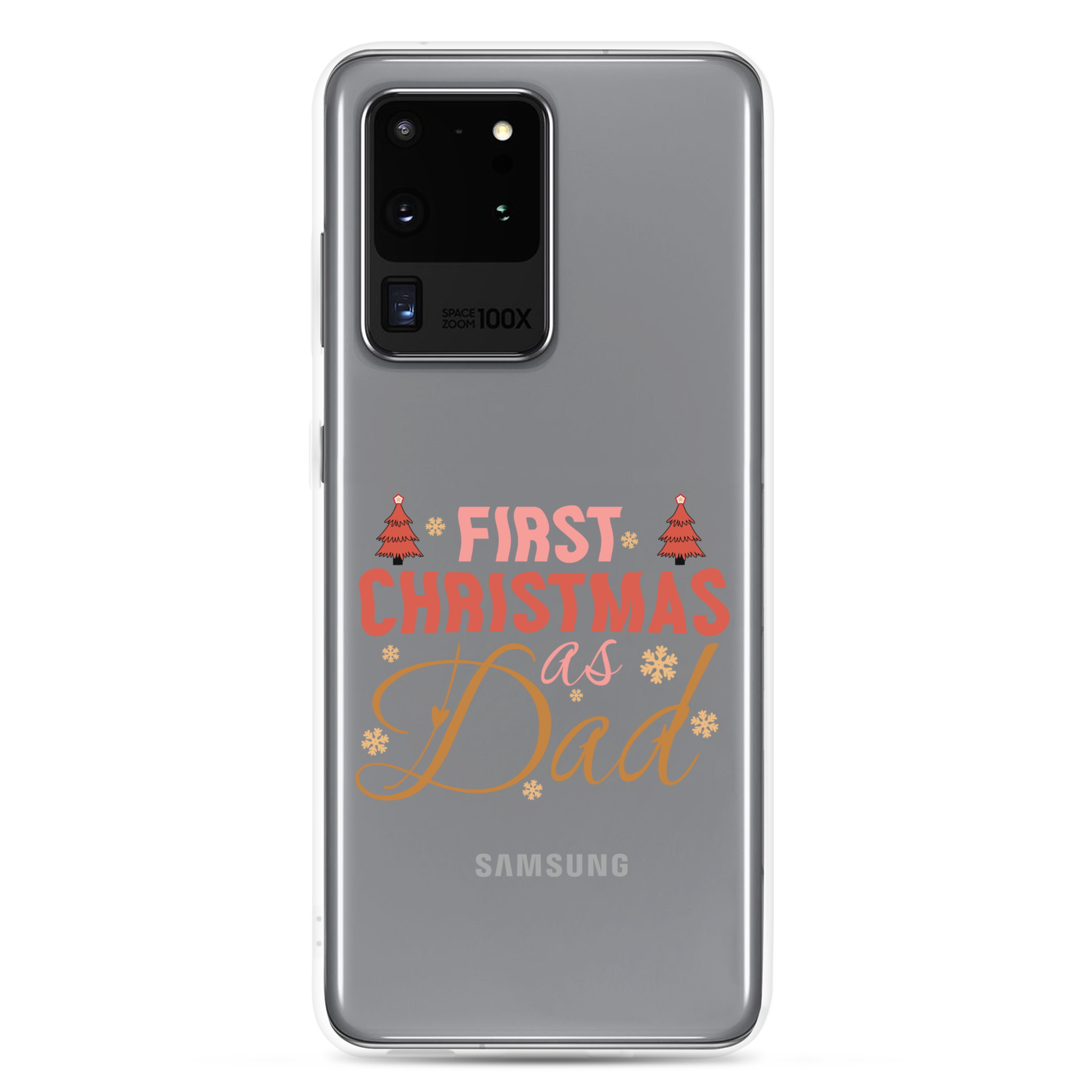 First Christmas As Dad Clear Case for Samsung®