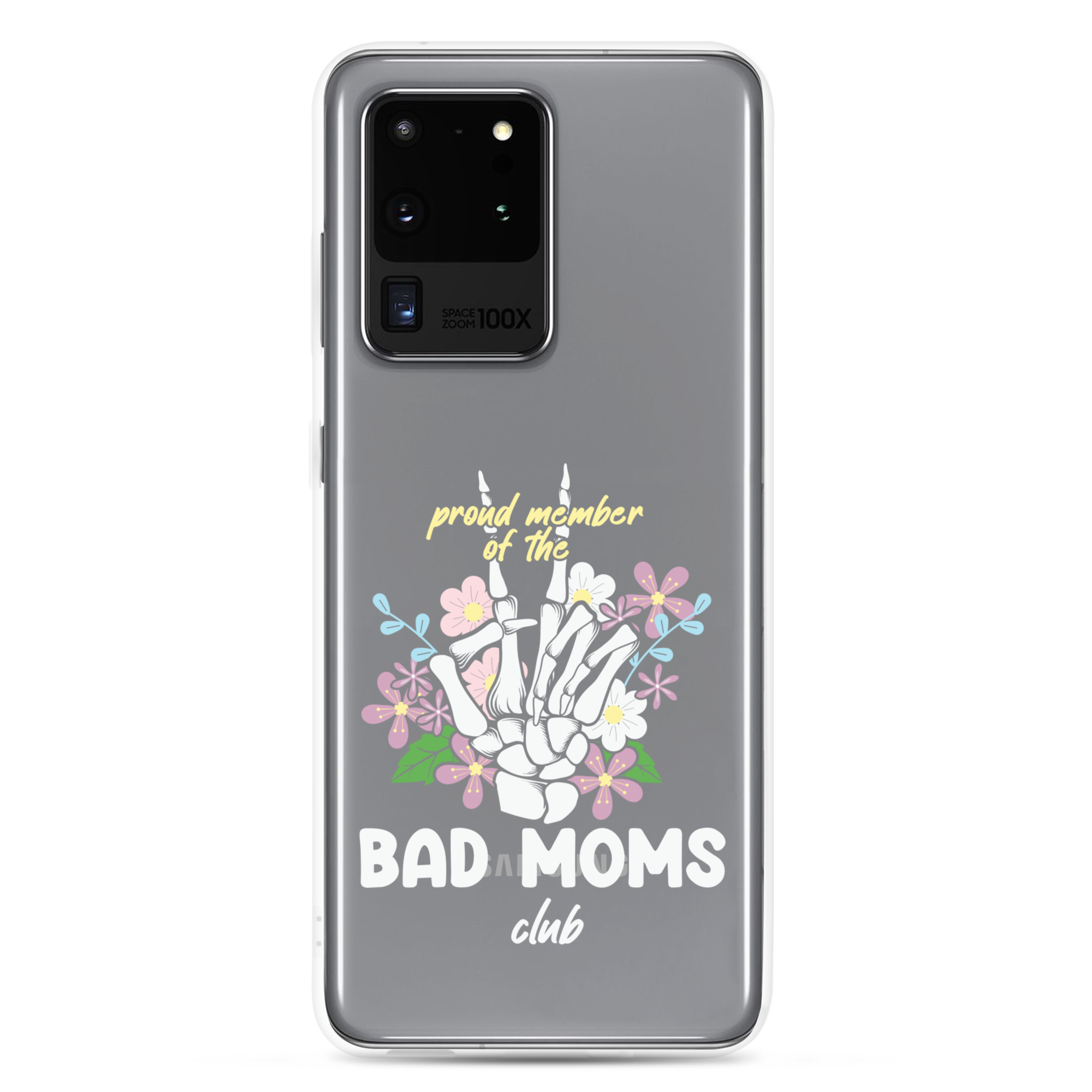 Proud Member Of The Bad Moms Club Clear Case for Samsung®