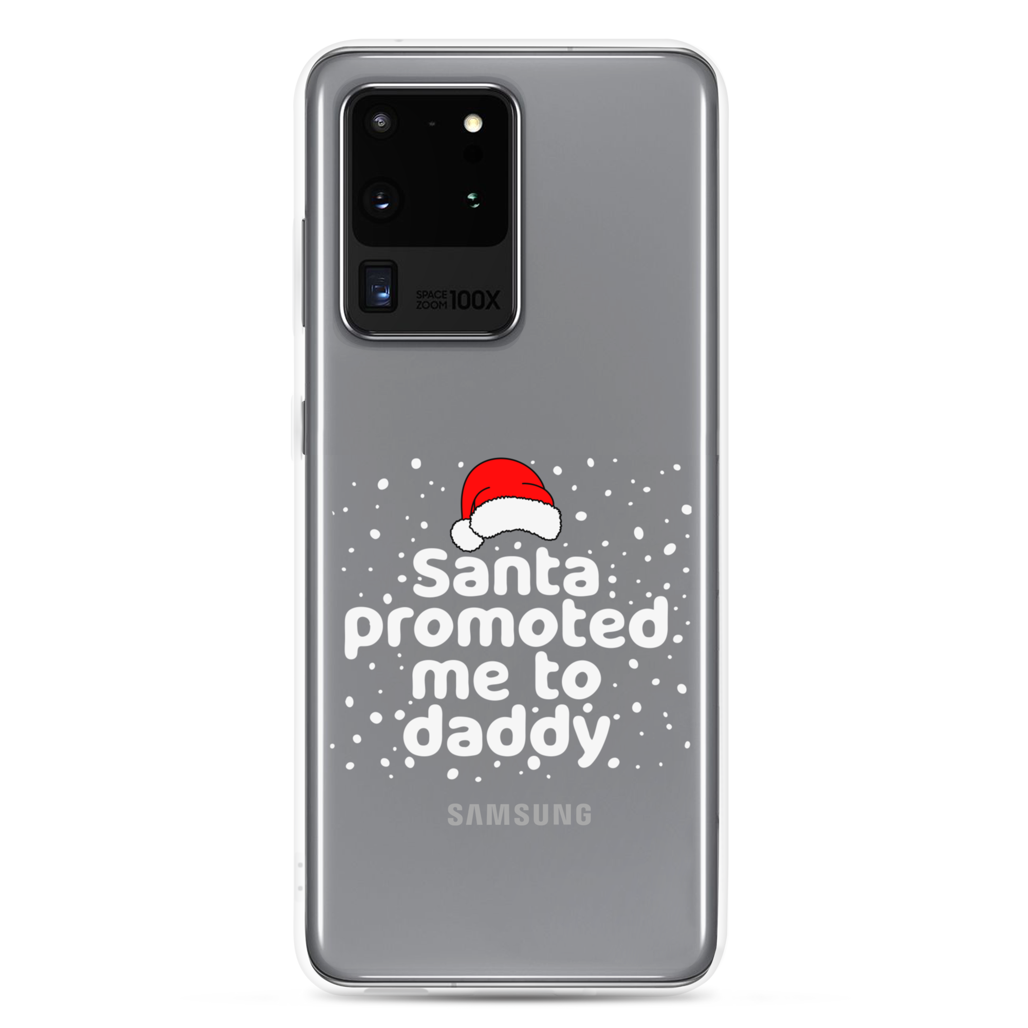 Santa Promoted Me To Dad Clear Case for Samsung®