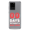 Zero Days Without A Dad Joke Clear Case for Samsung®