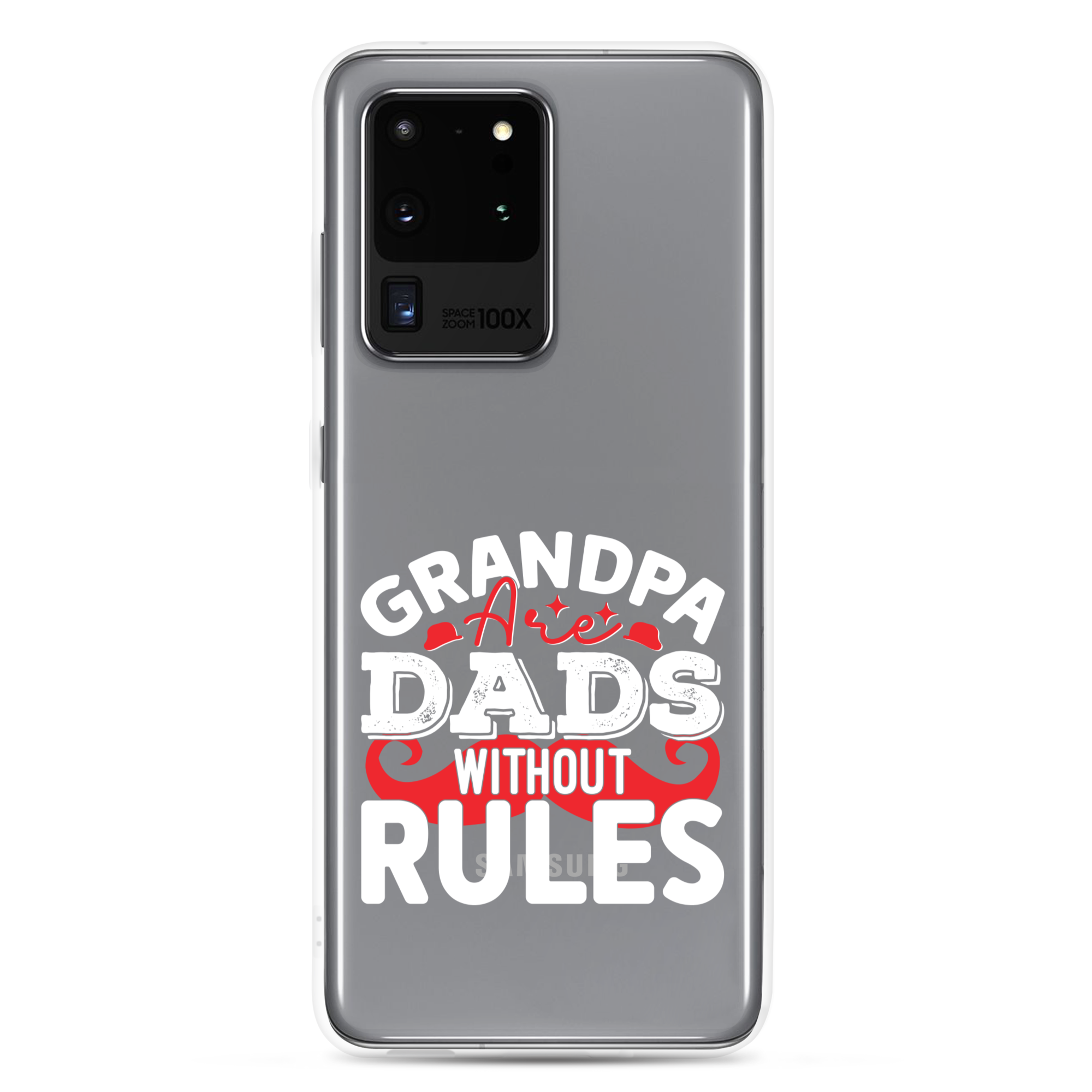 Grandpa Are Dads Without Rules Clear Case for Samsung®