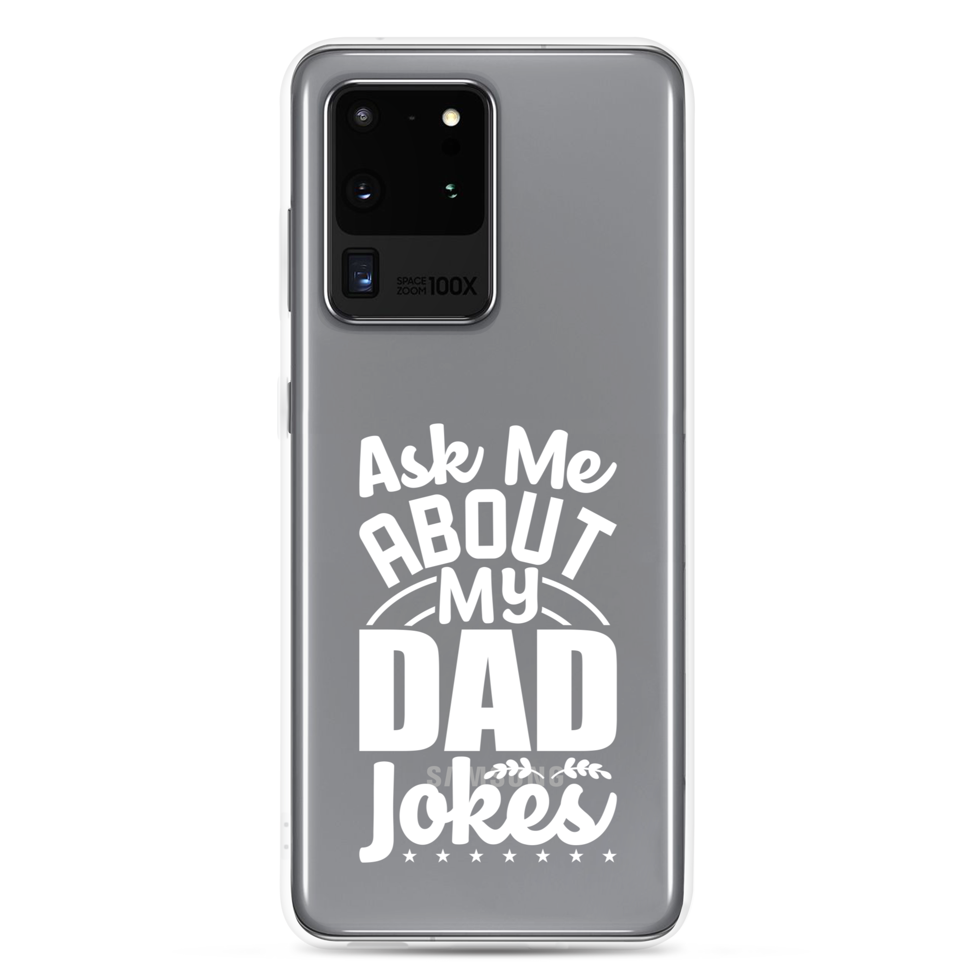 Ask Me About My Dad Jokes Clear Case for Samsung®