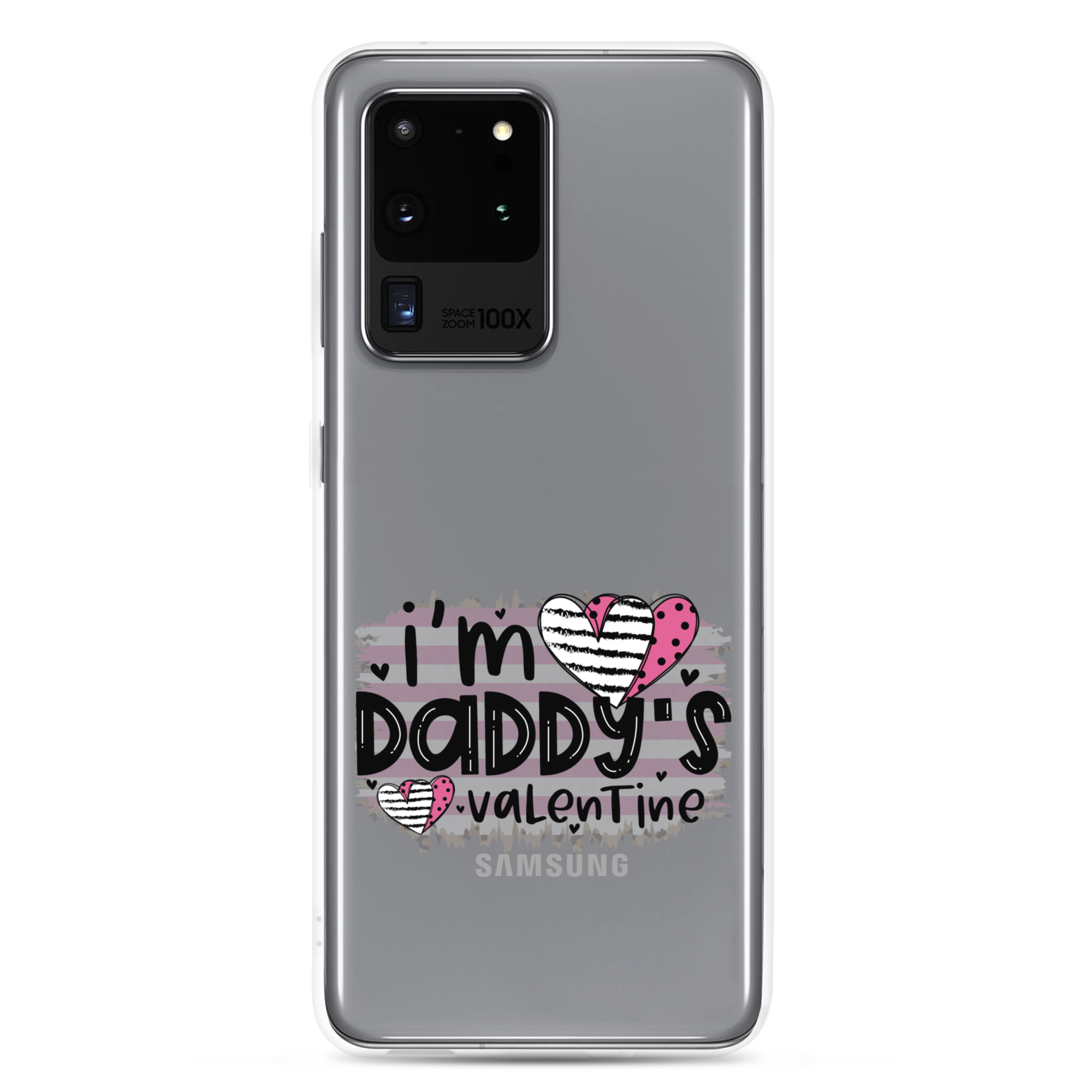 I'm Daddy's Valentine Clear Case for Samsung®