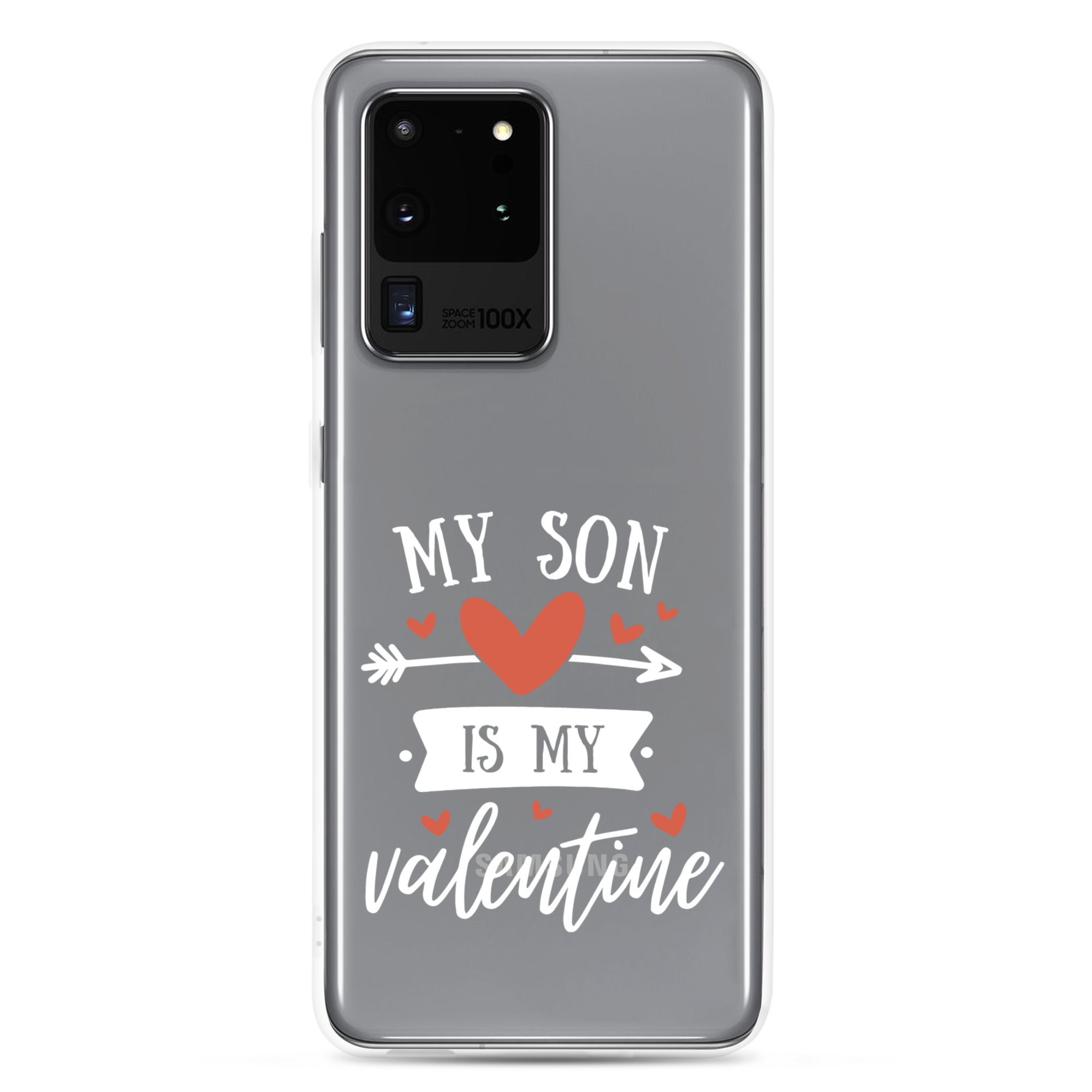 My Son Is My Valentine Clear Case for Samsung®