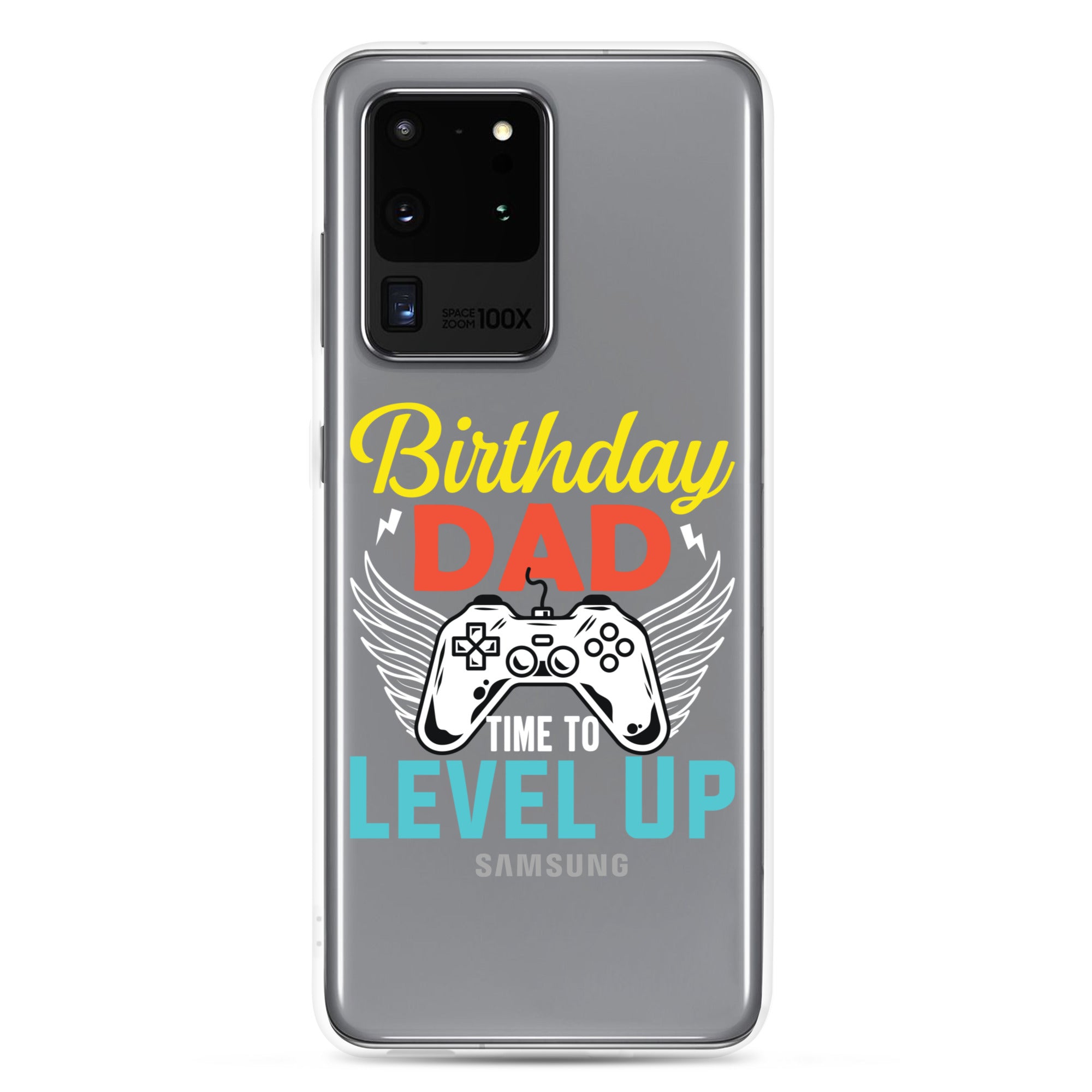 Birthday Dad Time To Level Up Clear Case for Samsung®