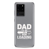 Dad To Be Now Loading Clear Case for Samsung®