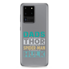 Dads Are As Mighty As Thor, As Amazing As Spider-Man, As Incredible As Hulk Clear Case for Samsung®