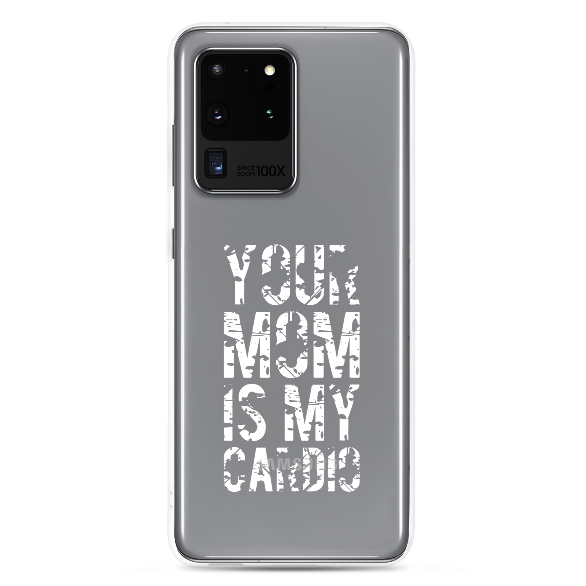 Your Mom Is My Cardio Clear Case for Samsung®