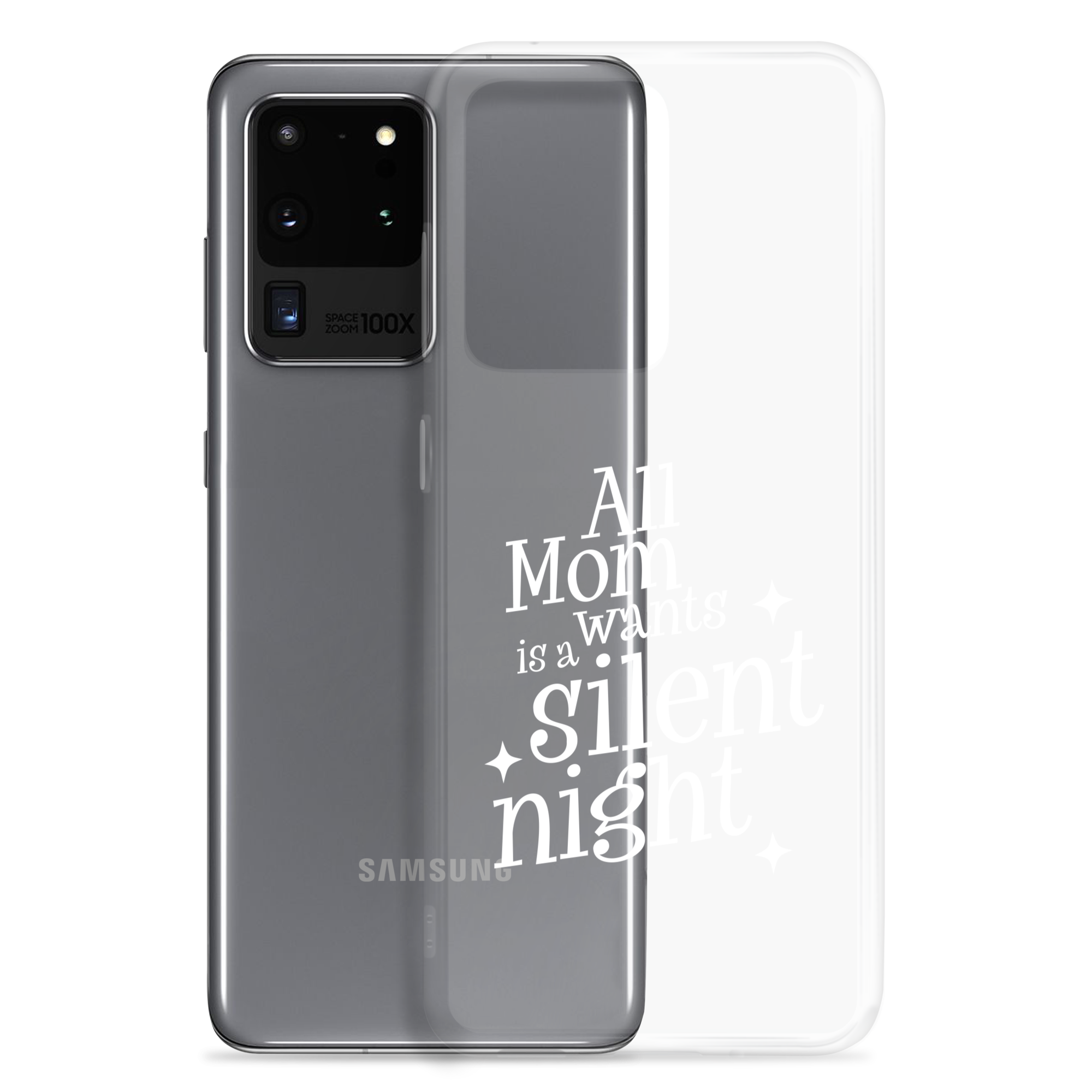 All Mama Wants Is A Silent Night Clear Case for Samsung®