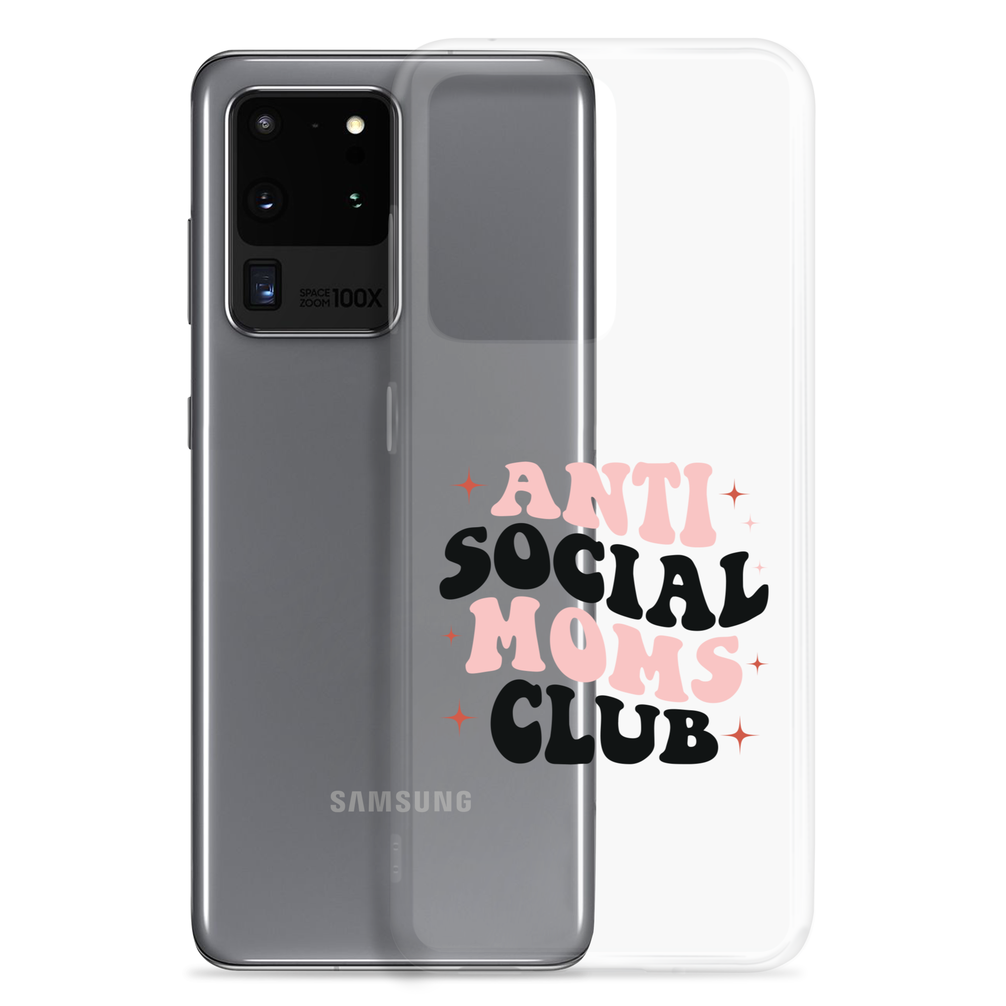 Anti Social Moms Club Clear Case for Samsung®