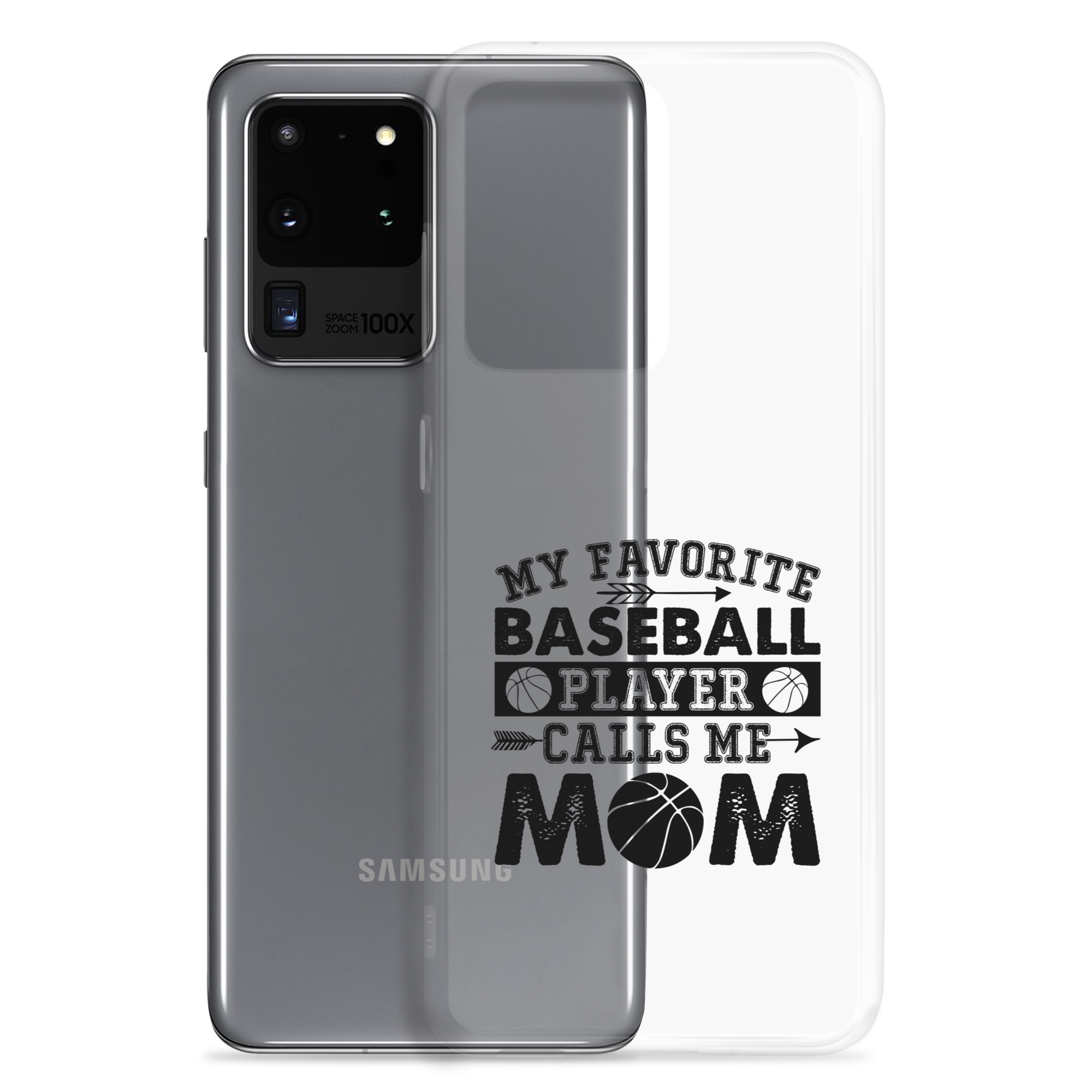 My Favorite Baseball Player Calls Me Mom Clear Case for Samsung®