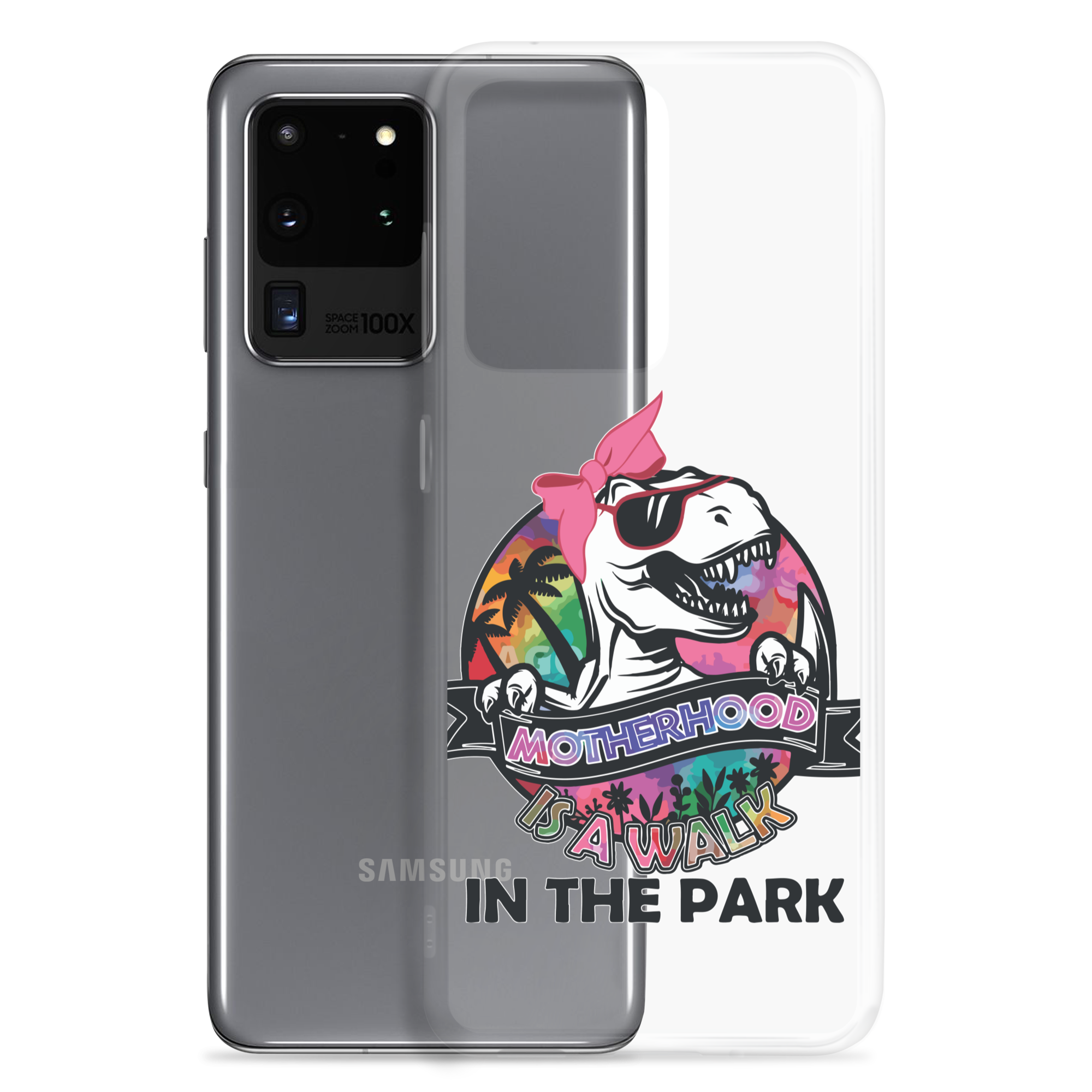 Motherhood Is A Walk In The Park Clear Case for Samsung®