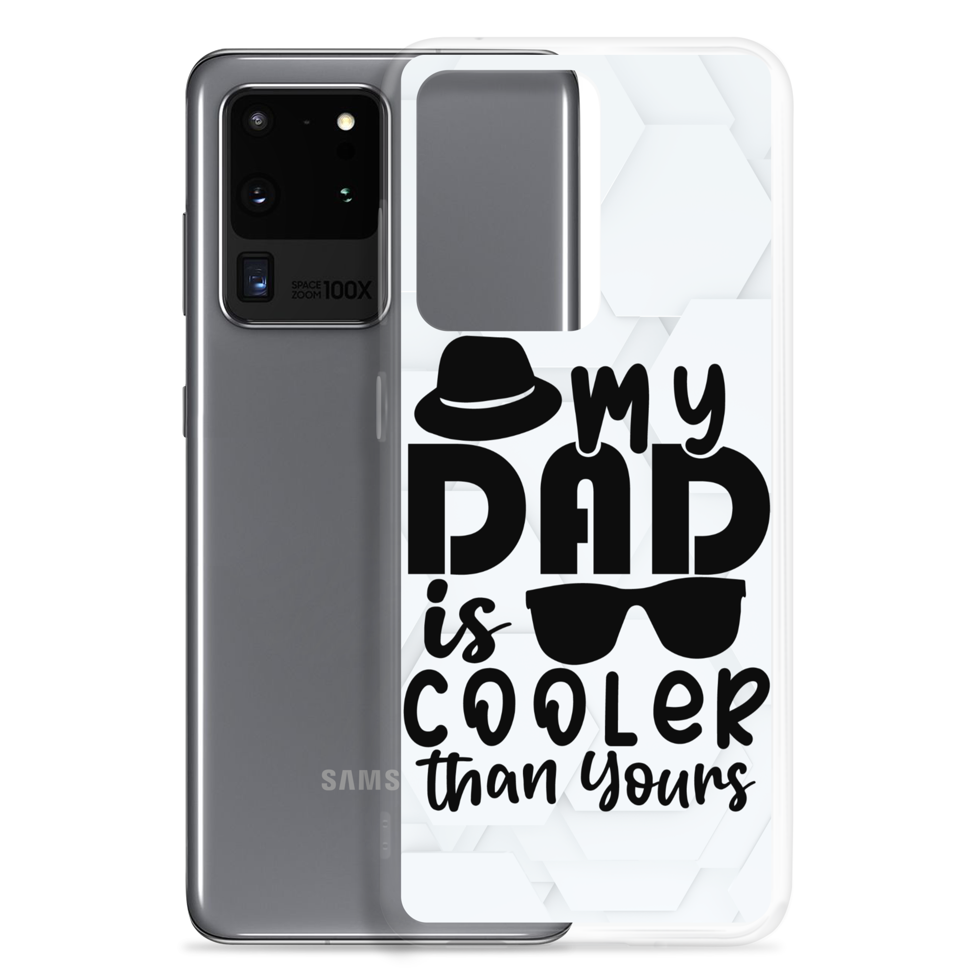 My Dad Is Cooler Than Yours Clear Case for Samsung®