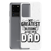 My Greatest Blessing Call Me Dad Clear Case for Samsung®