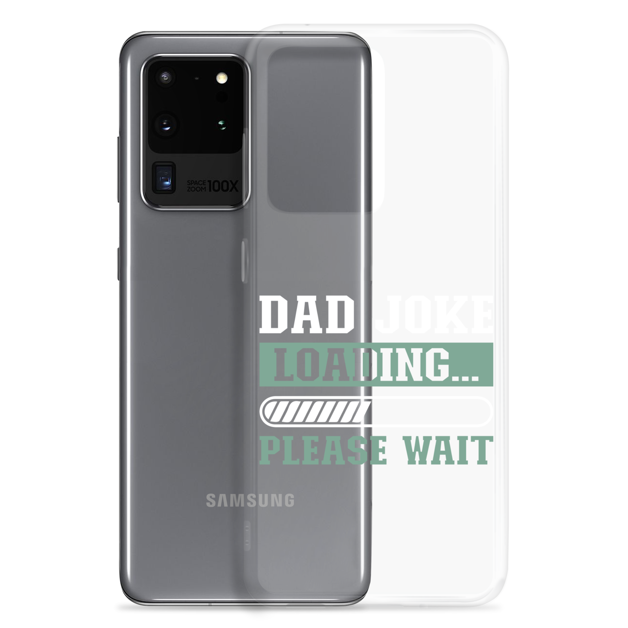 Dad Joke Loading,,, Please Wait Clear Case for Samsung®