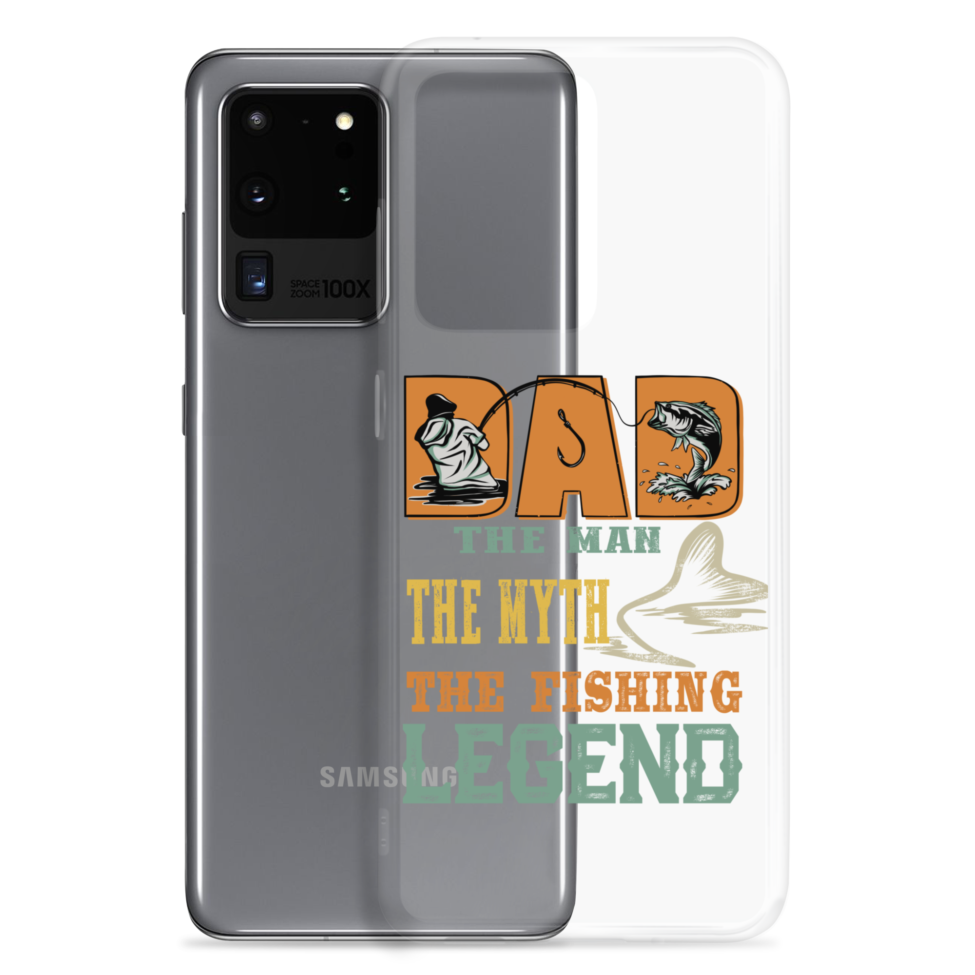 Dad The Man The Myth The Fishing Legend Clear Case for Samsung®