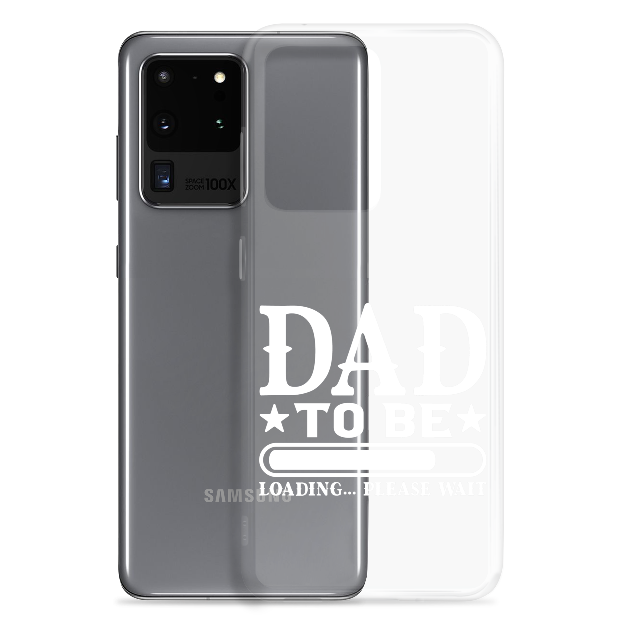 Dad To Be Loading,,, Please Wait Clear Case for Samsung®