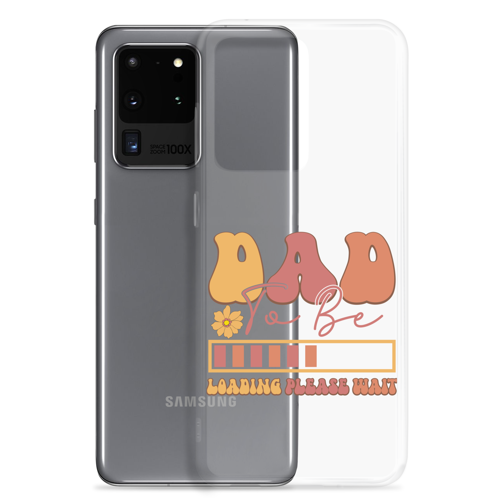 Dad To Be Loading Please Wait Clear Case for Samsung®