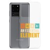 Father An Essential Element Clear Case for Samsung®