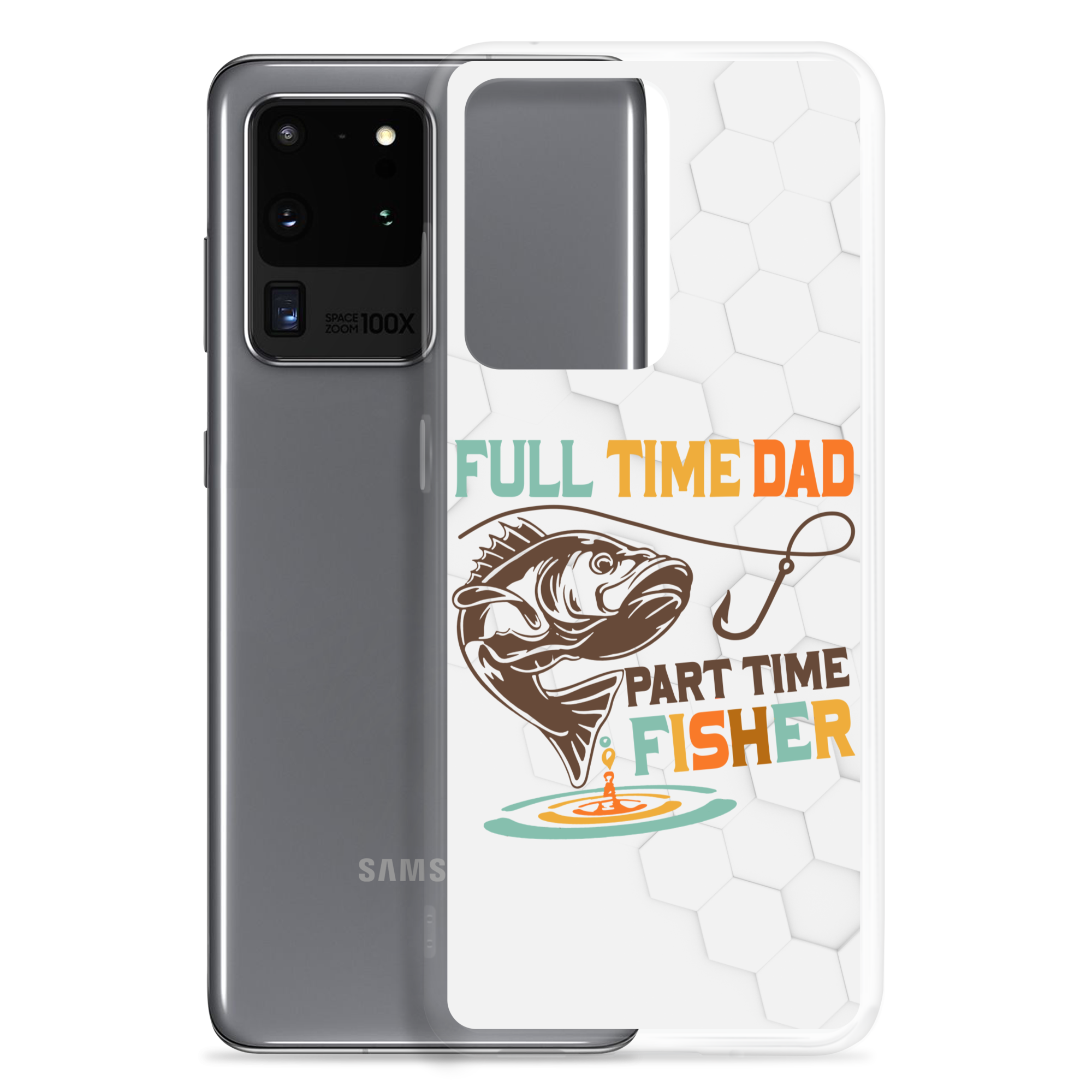 Full Time Dad Part Time Fisher Clear Case for Samsung®