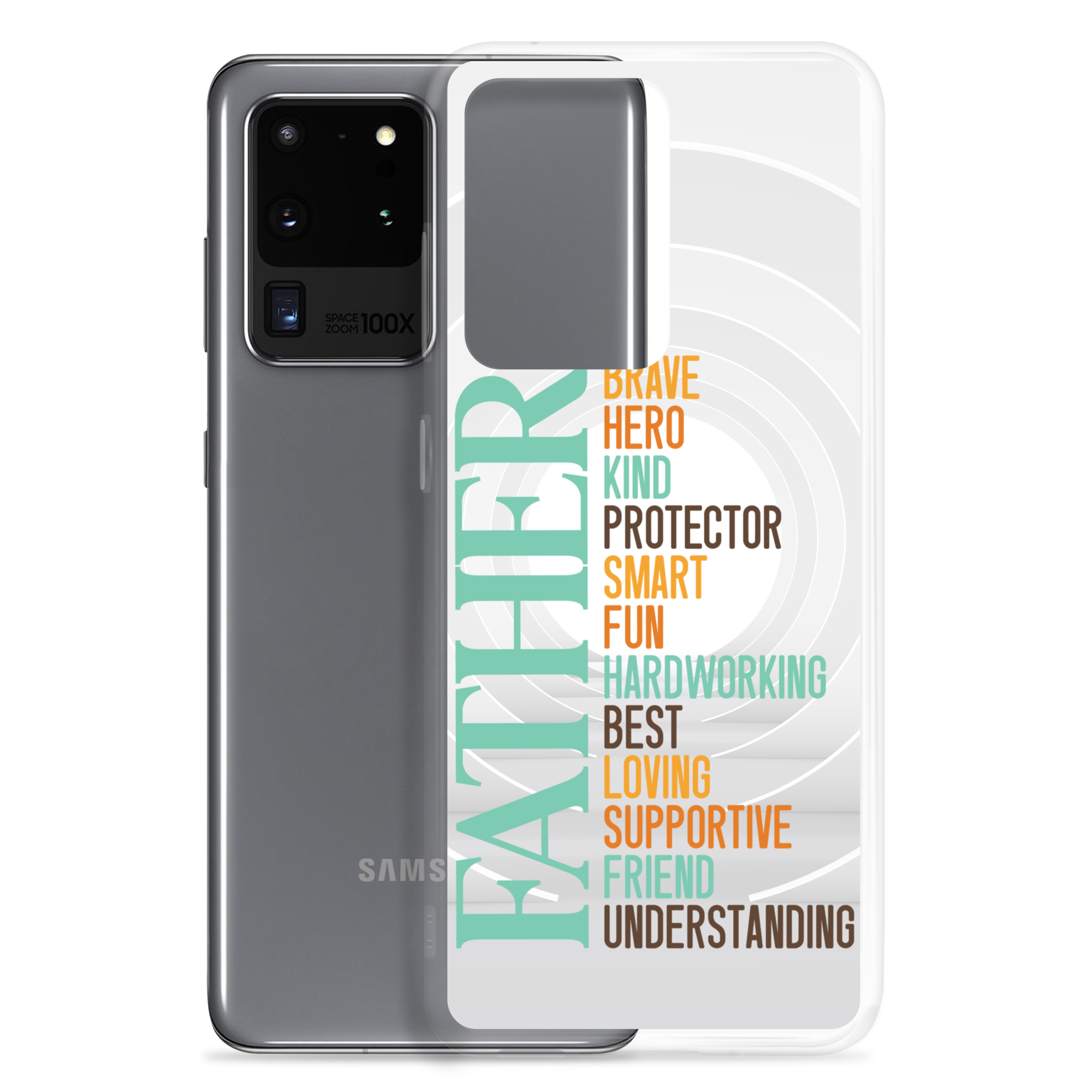 Brave Hero Kind Protector Smart Fun Hardworking Best Loving Supportive Friend Understanding Father Clear Case for Samsung®