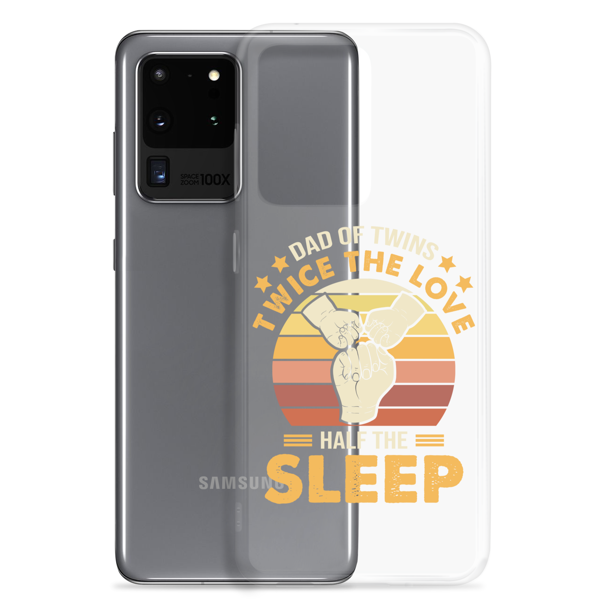 Dad Of Twins Twice The Love Half The Sleep Clear Case for Samsung®