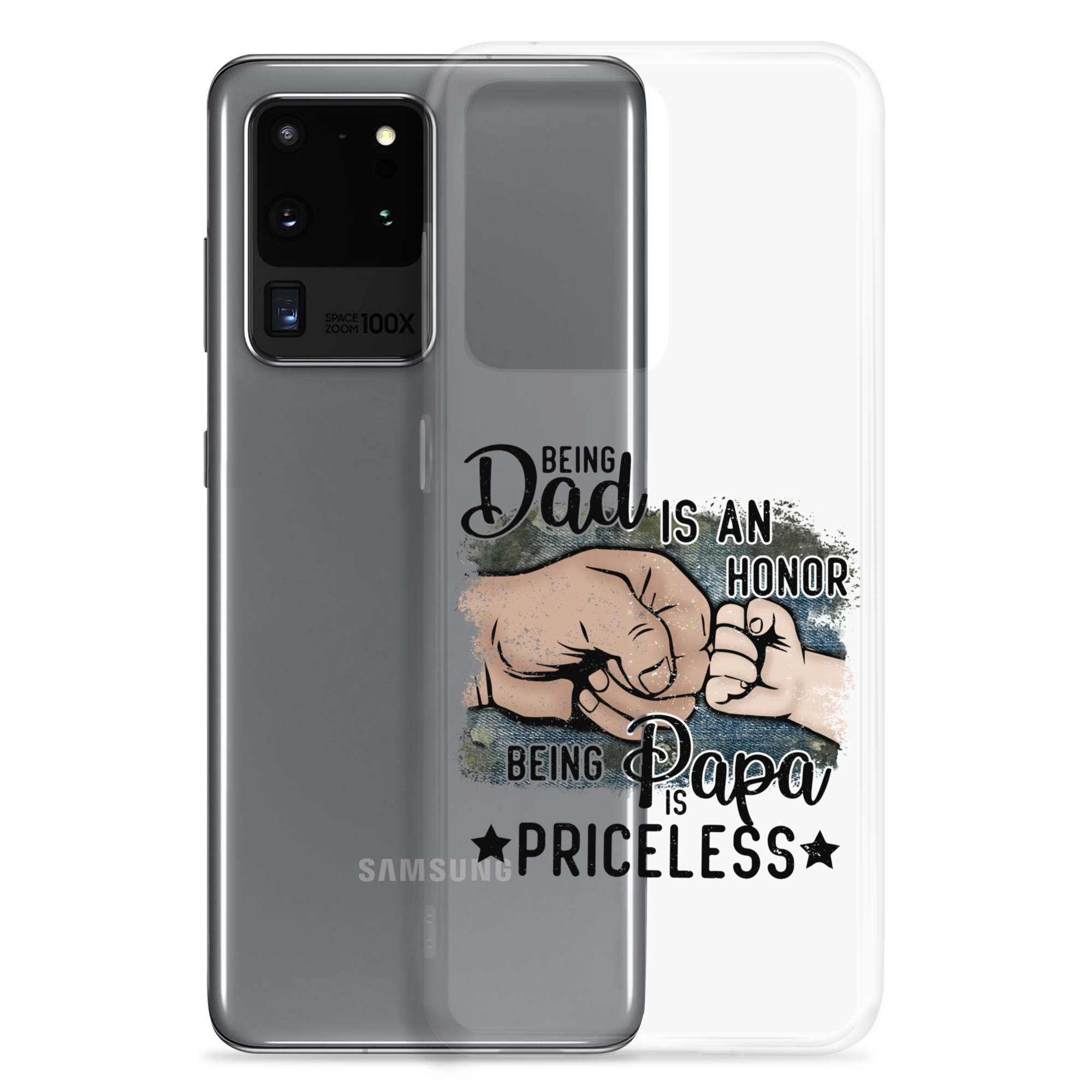 Being Dad Is An Honor Being Papa Is Priceless Clear Case for Samsung®