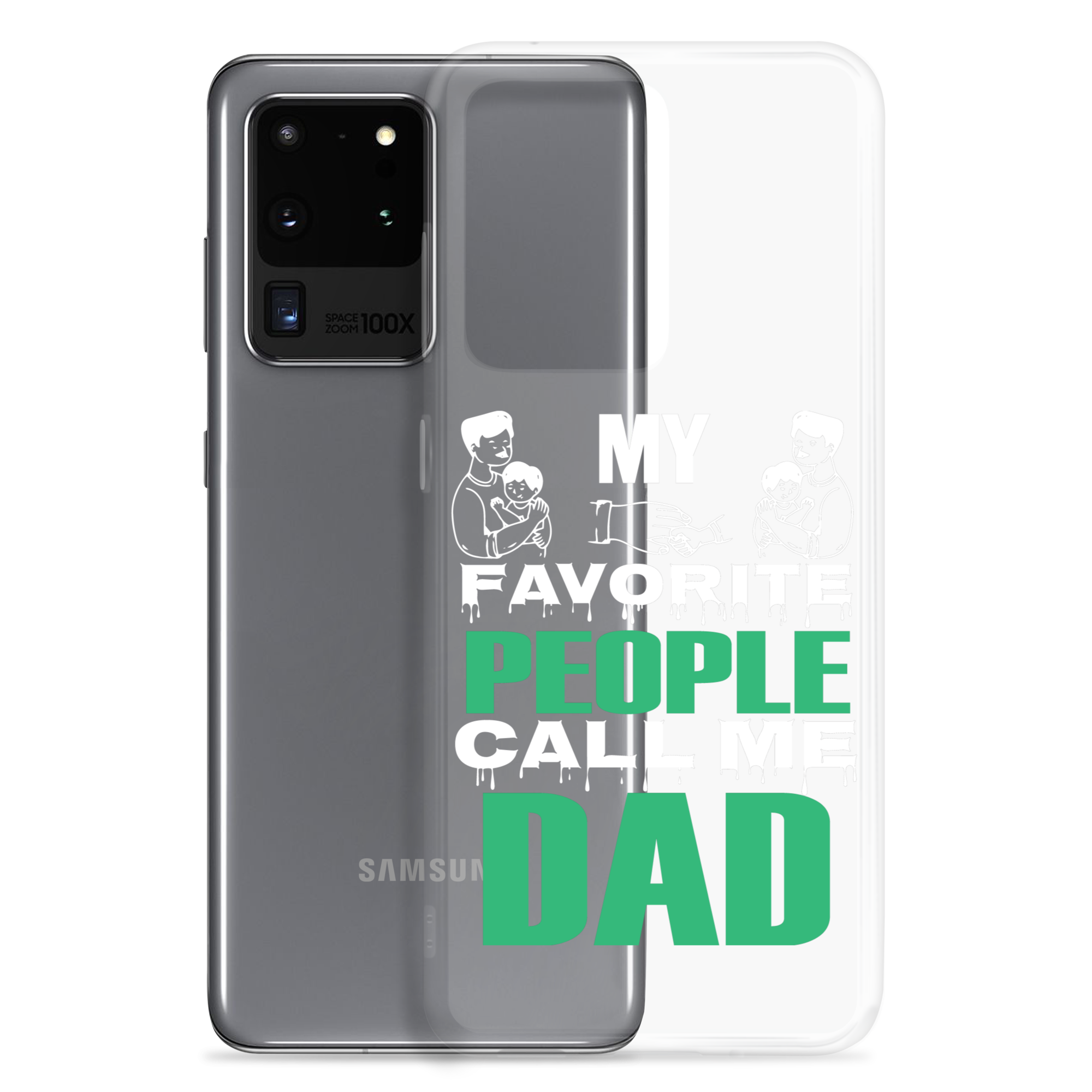 My Favorite People Call Me Dad Clear Case for Samsung®