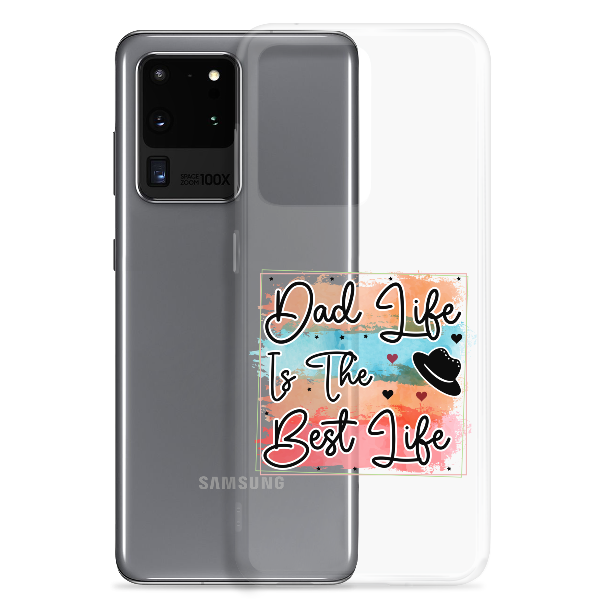 Dad Life Is The Best Life Clear Case for Samsung®