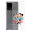 Happy Father's Day Clear Case for Samsung®