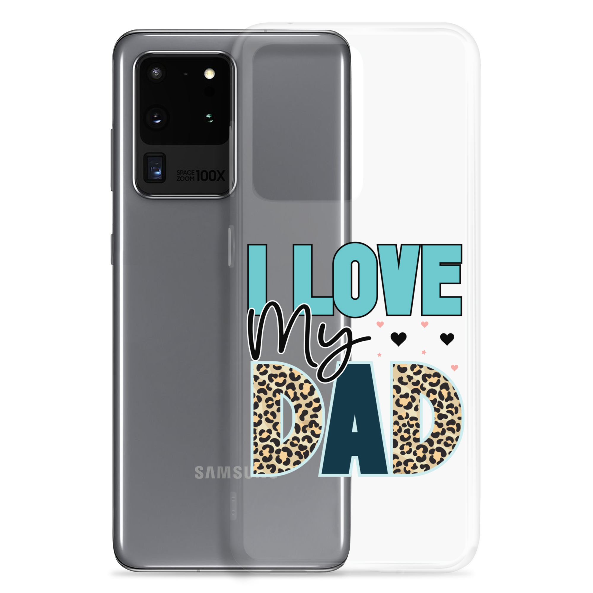 I Love My Dad Clear Case for Samsung®