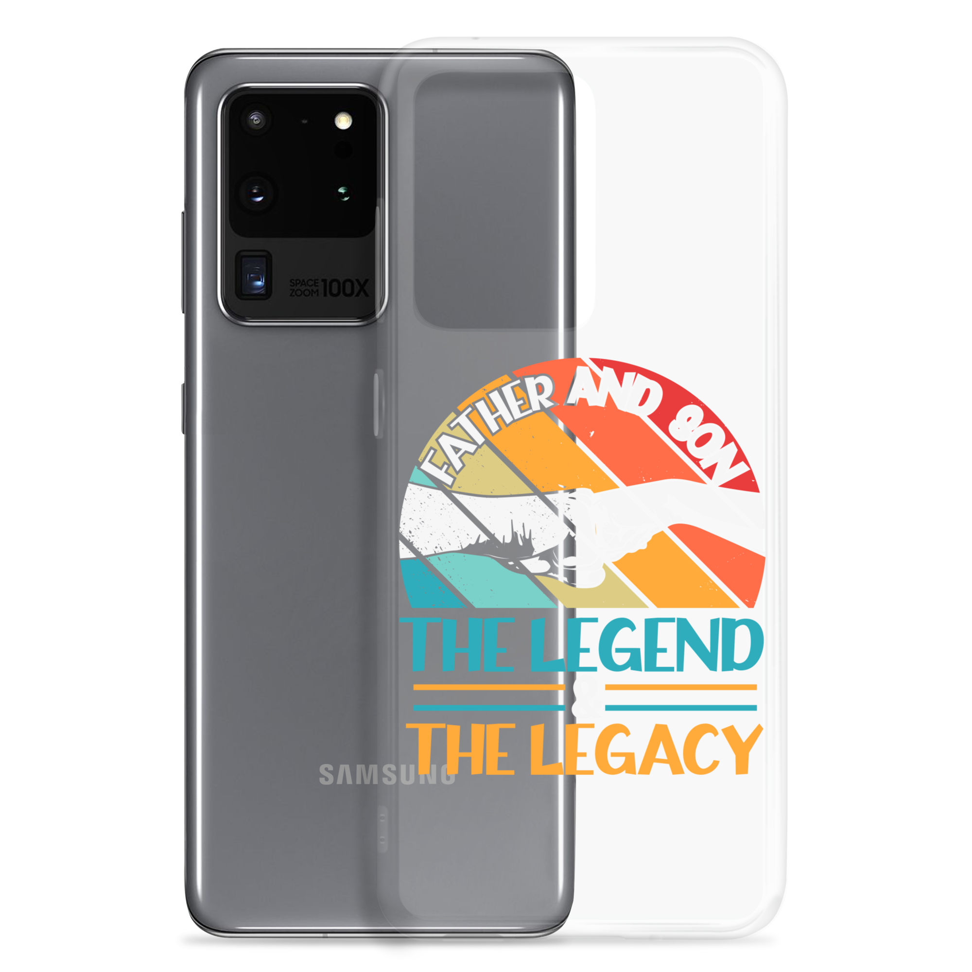 Father And Son The Legend And The Legacy Clear Case for Samsung®